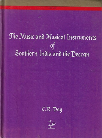 The Music and Musical Instruments of Southern India and the Deccan