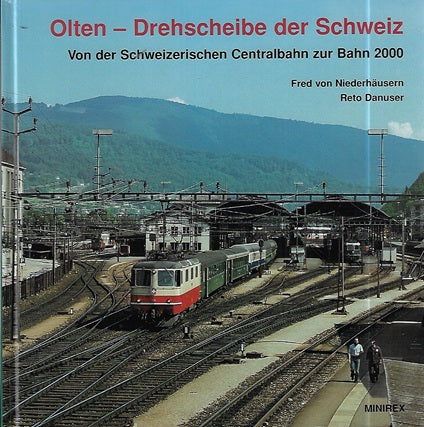 Olten - Drehscheibe der Schweiz