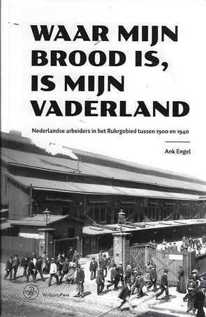 Waar mijn brood is, is mijn vaderland
