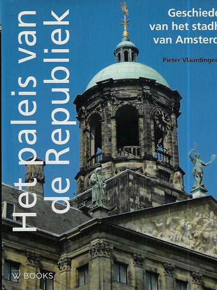 Geschiedenis van het stadhuis van Amsterdam