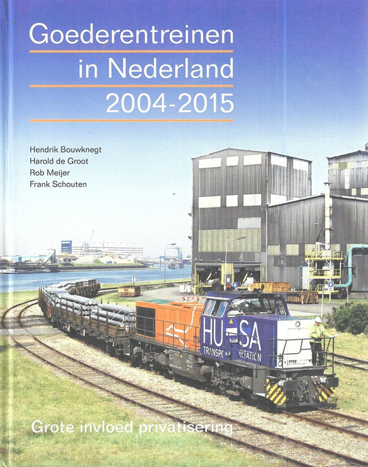 Goederentreinen in Nederland 2004-2015