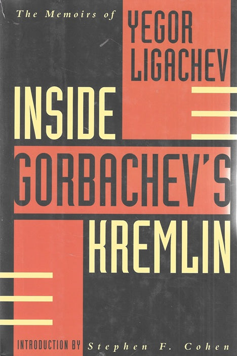 Inside Gorbachev's Kremlin