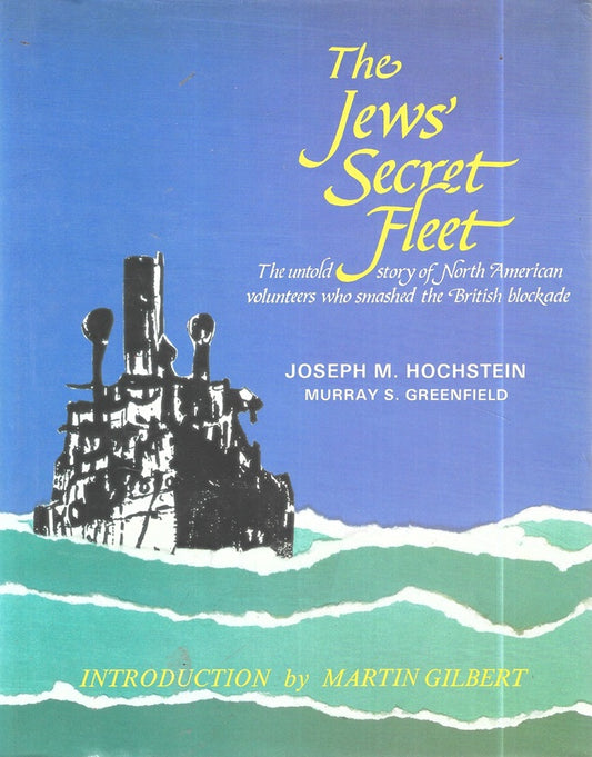 The Jews' Secret Fleet