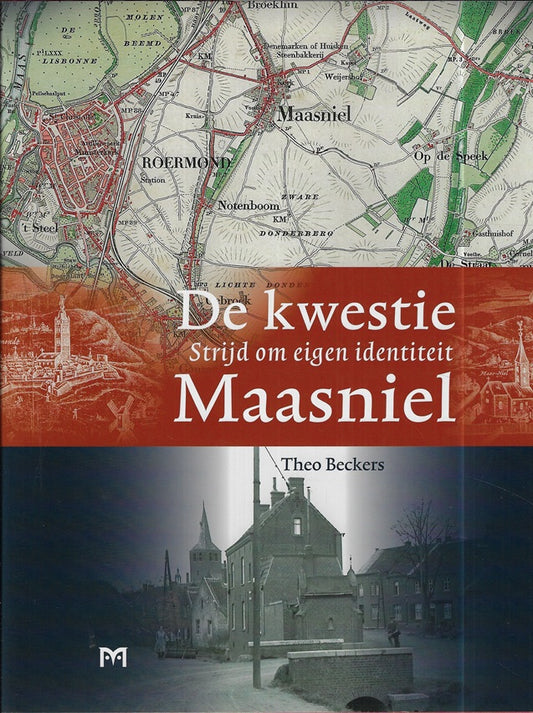 De kwestie Maasniel