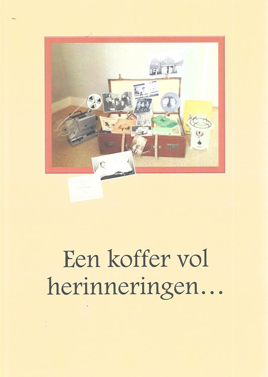 Een koffer vol herinneringen...