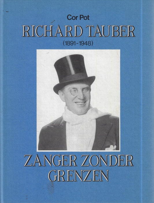 Richard tauber zanger zonder grenzen