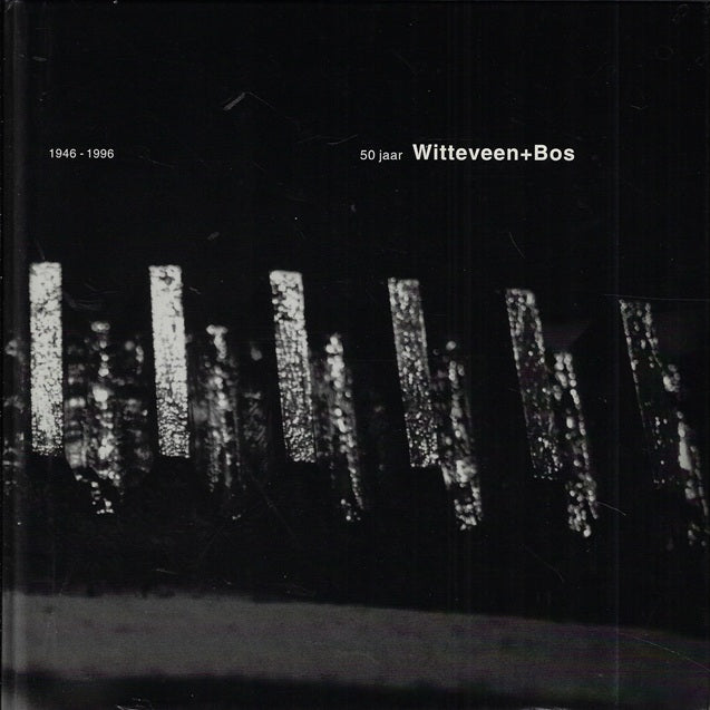 50 jaar Witteveen+Bos