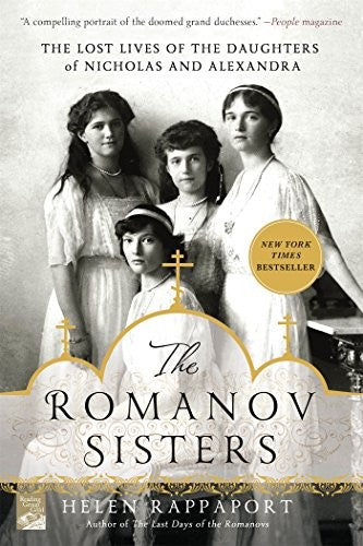 Omslag van The Romanov Sisters door Helen Rappaport, tweedehands boek bij Boekhandel Bloks