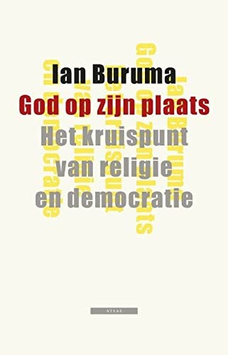 Omslag van God op zijn plaats. Het kruispunt van religie en democratie door Ian Buruma, tweedehands boek bij Boekhandel Bloks