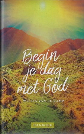 Begin je dag met God