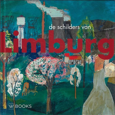 De Schilders van Limburg