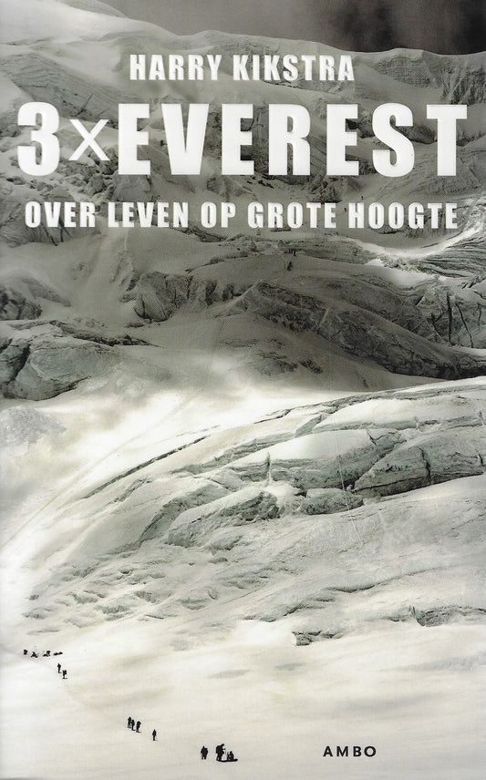 3x Everest / over leven op grote hoogte