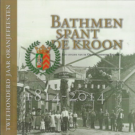 Bathmen spant de kroon