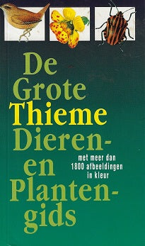 De grote Thieme dieren- en plantengids