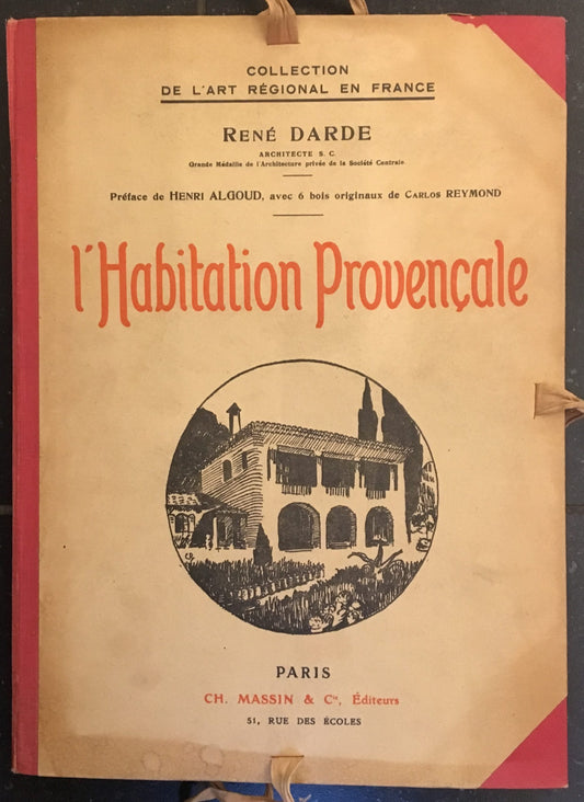 L'Habitation Provencale (6 bois originaux de Carlos Reymond)