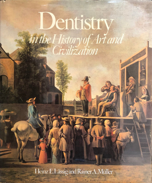 Dentistry in history of art and civilization