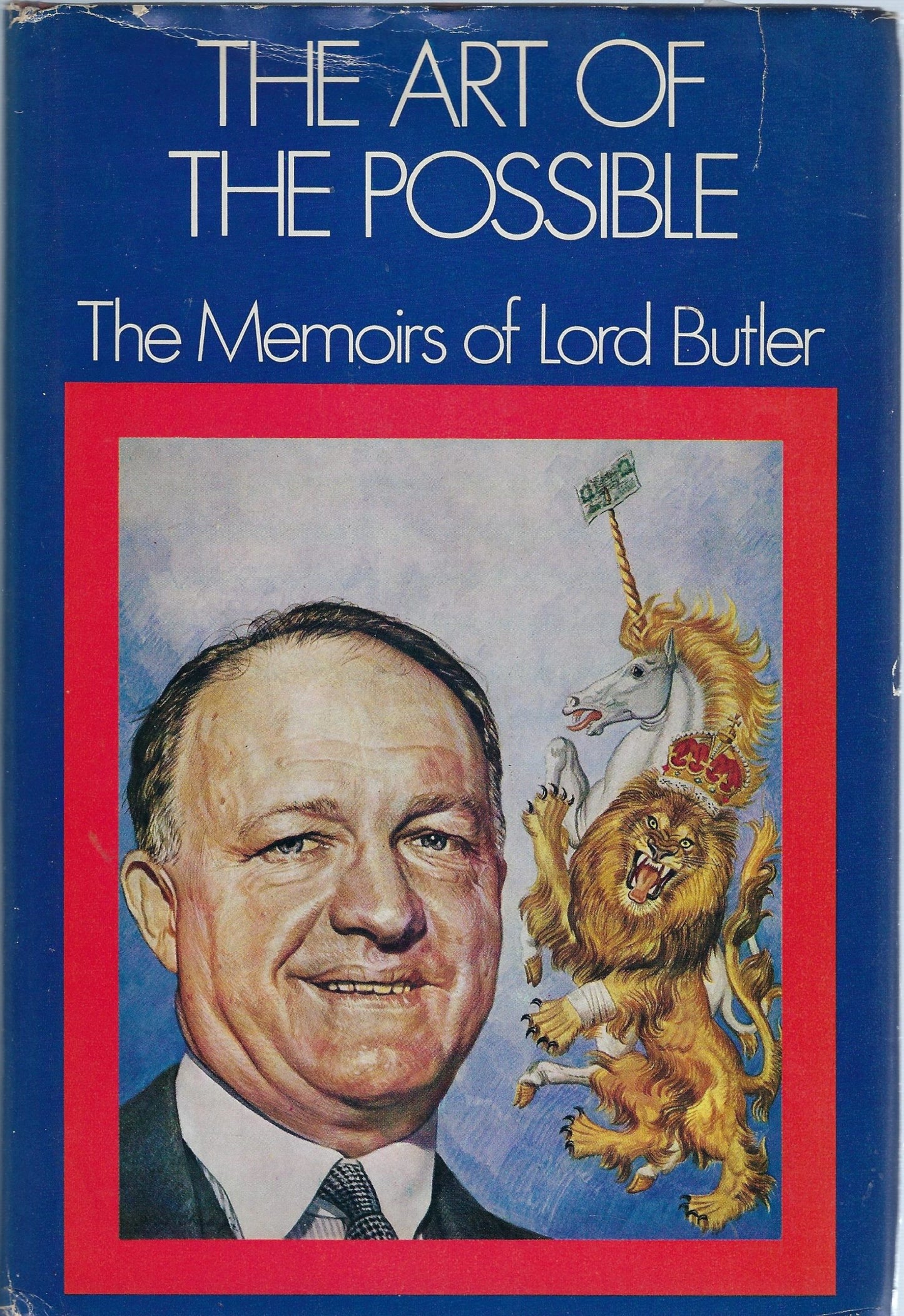 The art of the possible, the memoires of Lord Butler