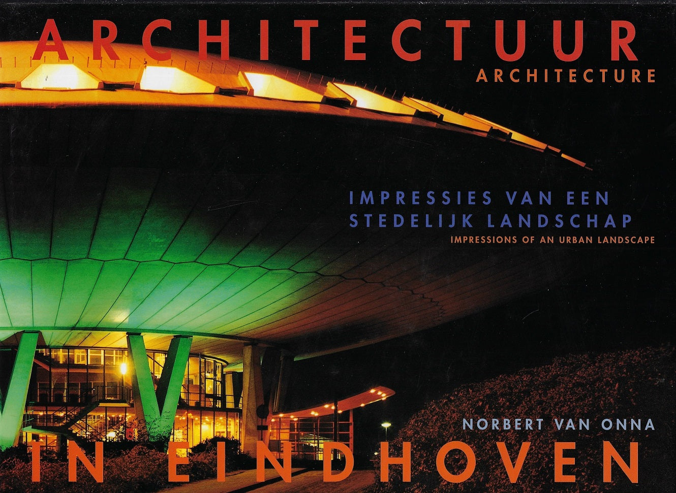 Architectuur in Eindhoven