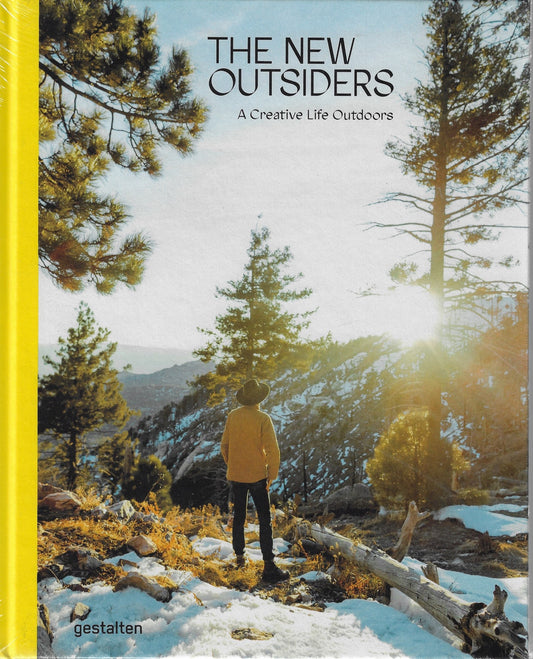The New Outsiders / A Creative Life Outdoors