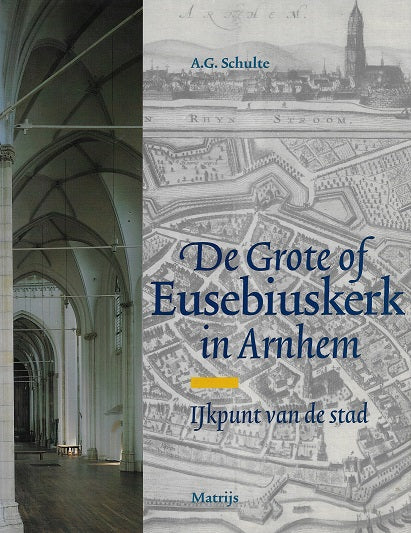 De Grote of Eusebiuskerk Arnhem