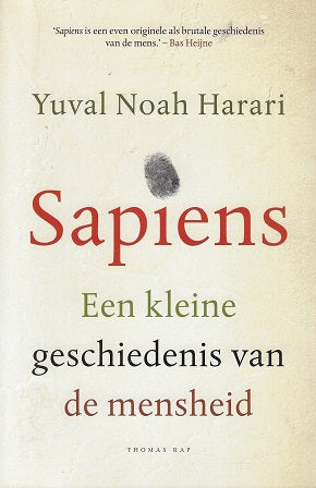 Sapiens / een kleine geschiedenis van de mensheid