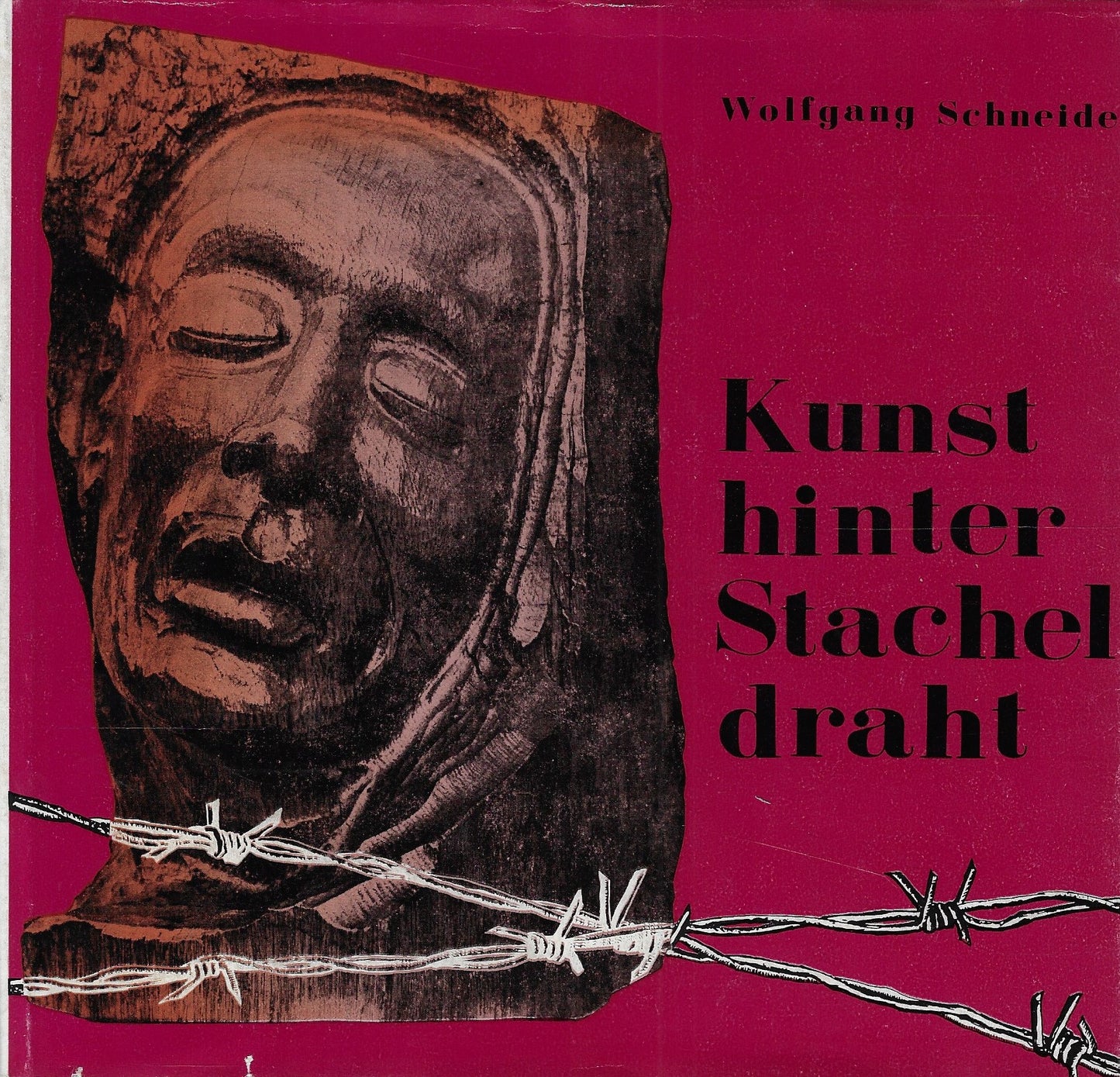 Kunst hinter Stacheldraht