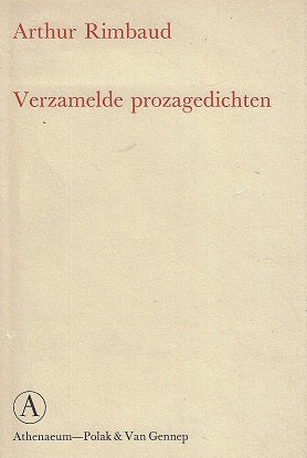 Arthur Rimbaud / Verzamelde prozagedichten