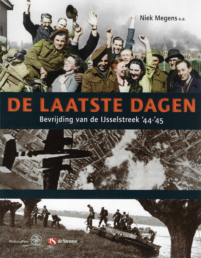 De Laatste Dagen / Bevrijding van de IJsselstreek