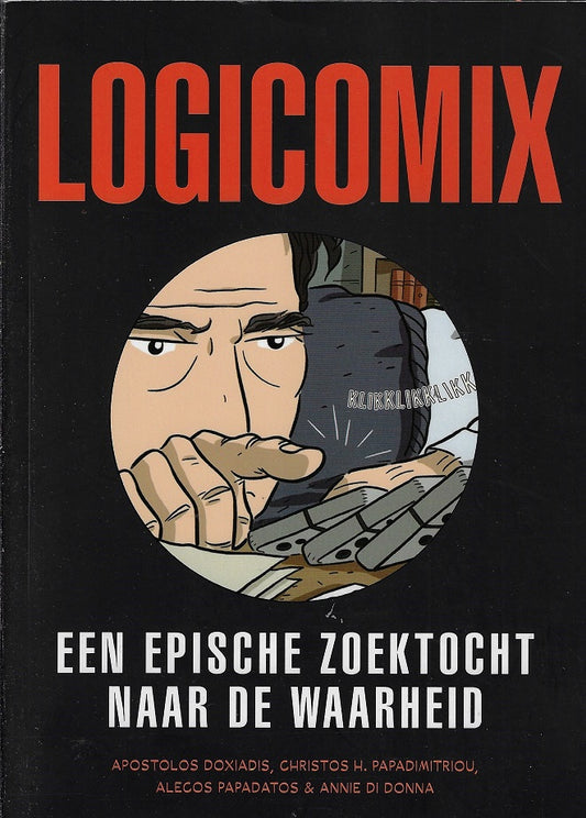 Logicomix / een epische zoektocht naar de waarheid
