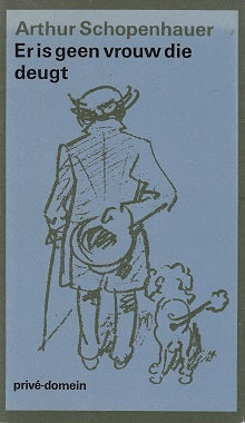 Er is geen vrouw die deugt