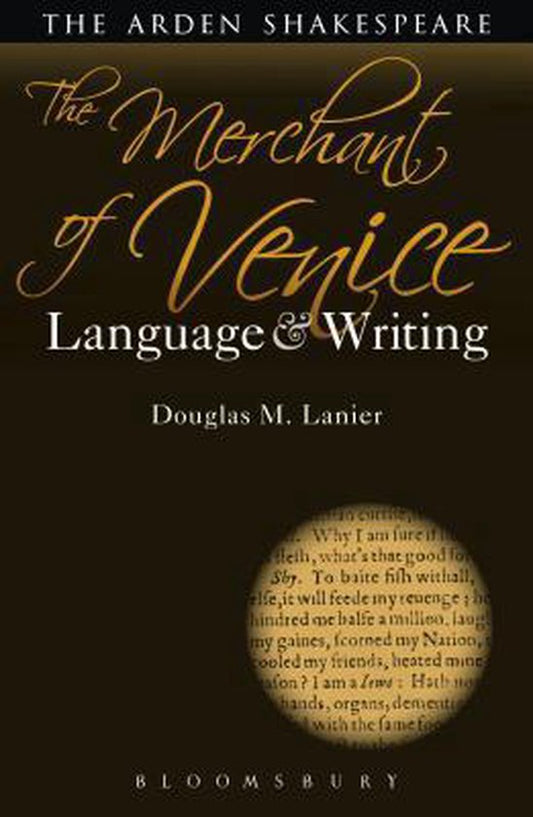 The Merchant of Venice: Language and Writing / Language and Writing