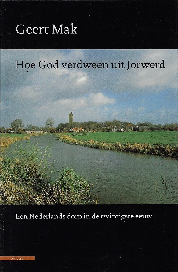 Hoe God verdween uit Jorwerd