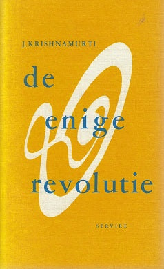 De enige revolutie