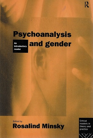 Psychoanalysis and Gender / An Introductory Reader