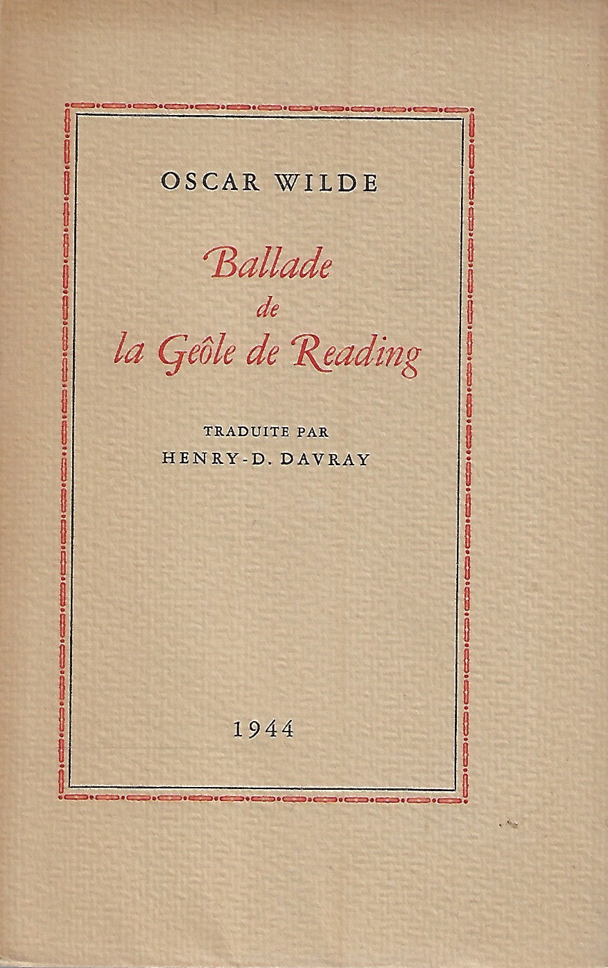 Ballade de la Geôle de Reading (Genummerd 102/150)