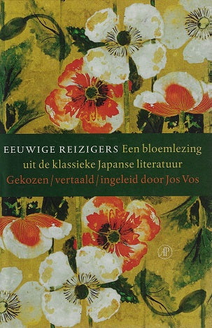 Eeuwige reizigers / een bloemlezing uit de klassieke Japanse literatuur