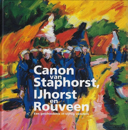 Canon van Staphorst, IJshorst en Rouveen