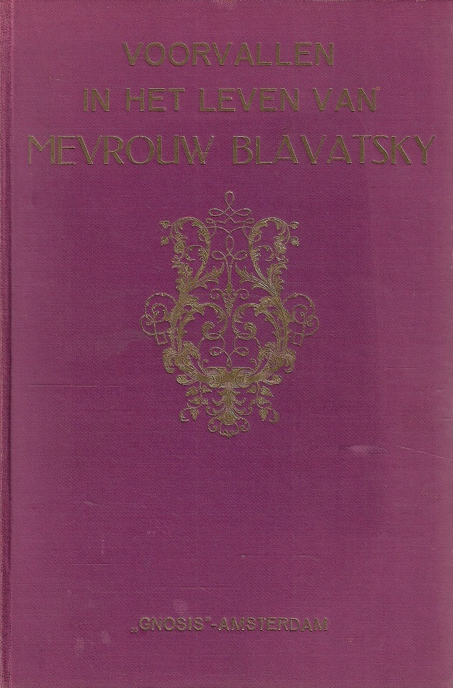Voorvallen in het leven van Mevrouw Blavatsky