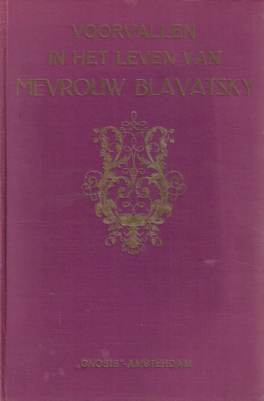 Voorvallen in het leven van Mevrouw Blavatsky