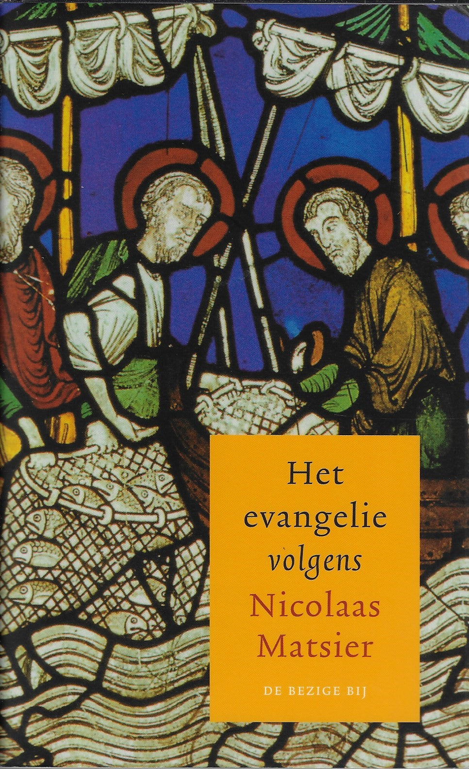 Het evangelie volgens Nicolaas Matsier