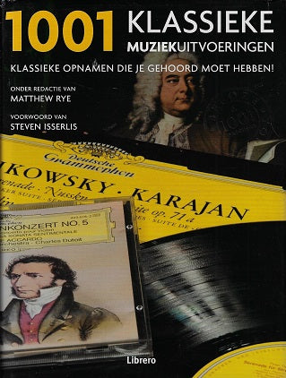 1001 klassieke muziekuitvoeringen
