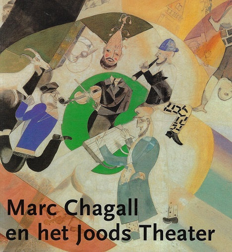 Marc Chagall en het Joods Theater