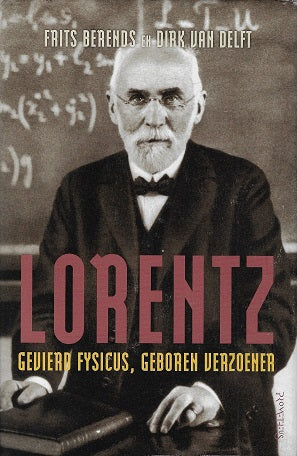 Lorentz / Gevierd fysicus, geboren verzoener