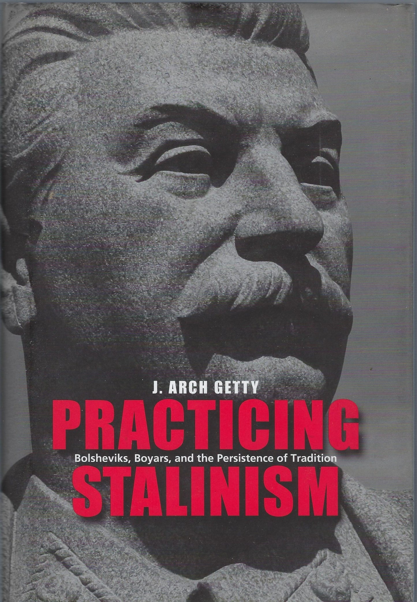 Practicing Stalinism Bolsheviks