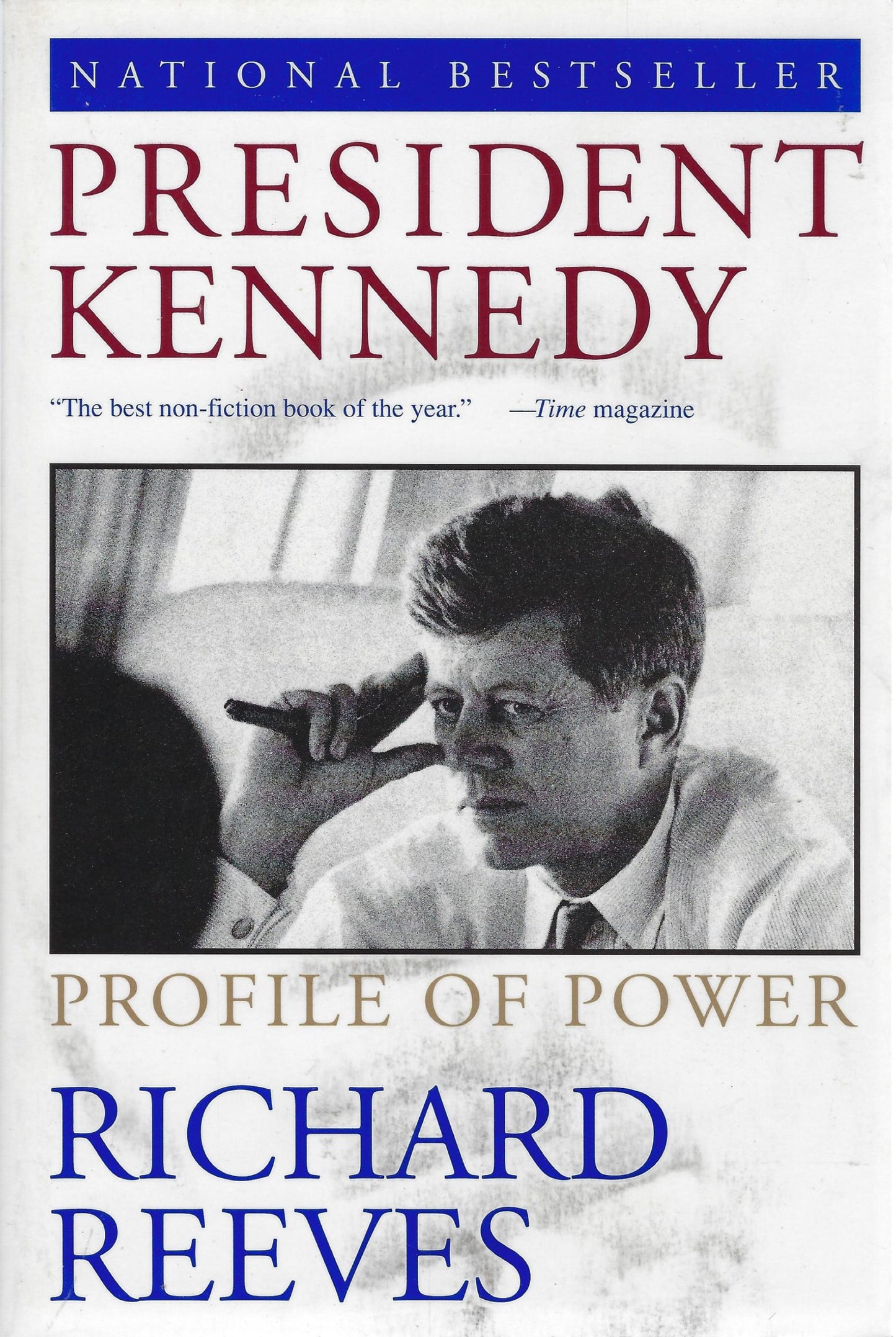 President Kennedy / Profile of Power