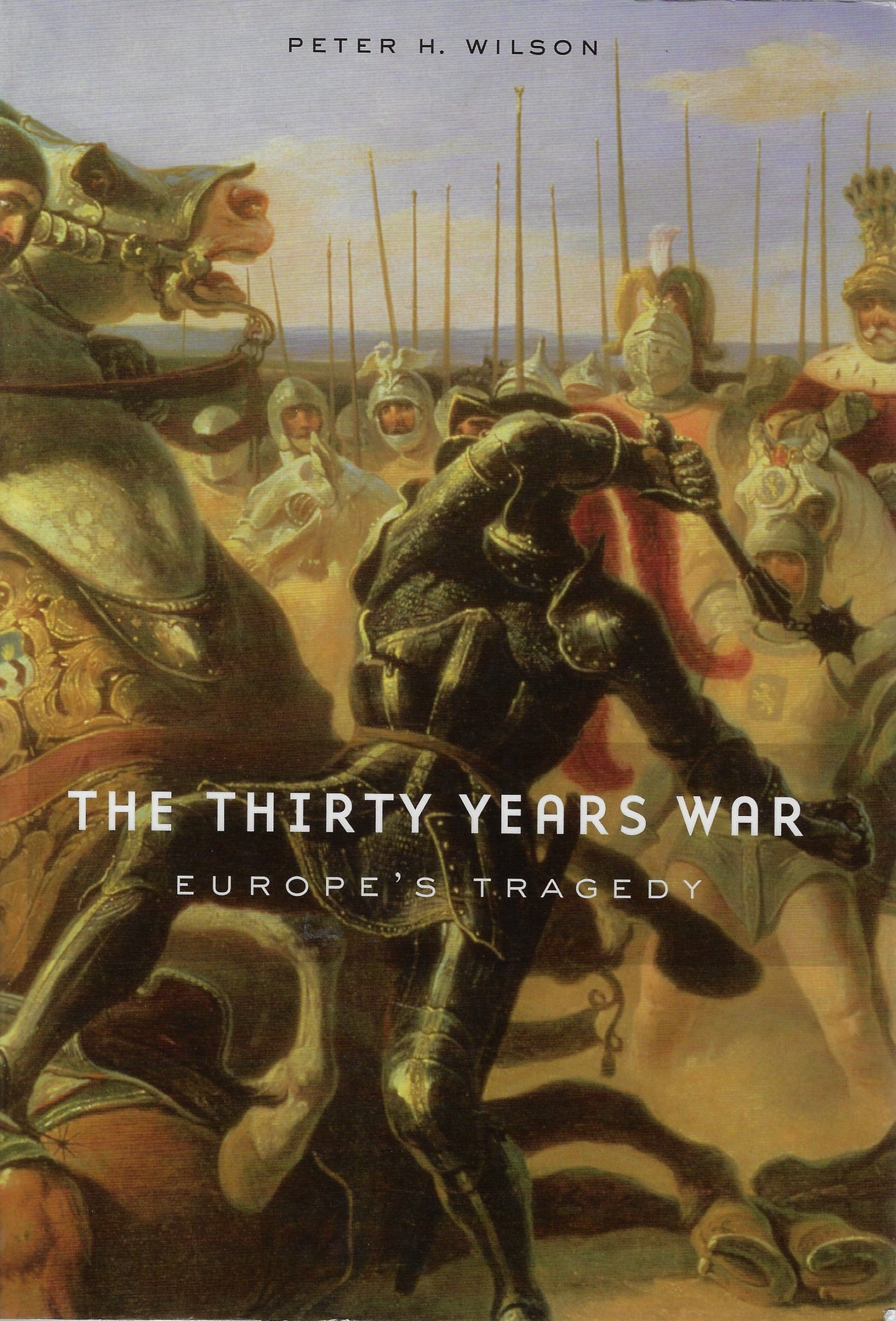 The Thirty Years War / Europe's Tragedy