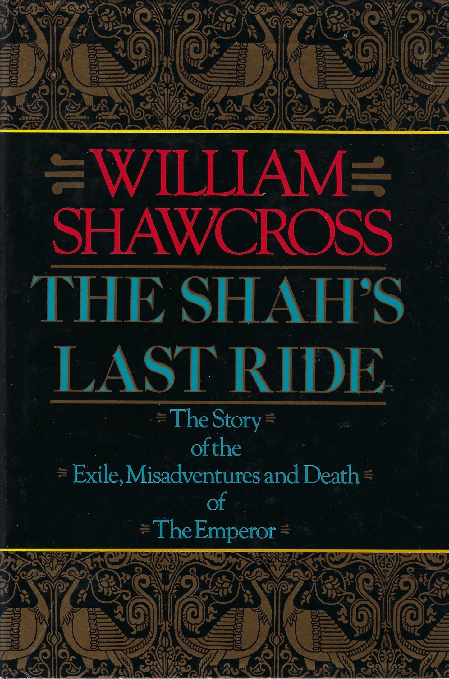 The Shah's last ride