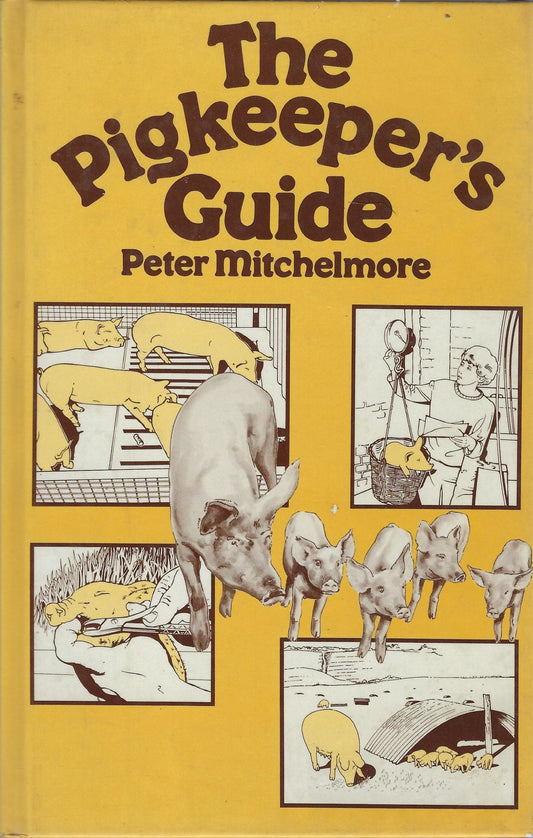 The pigkeeper's guide