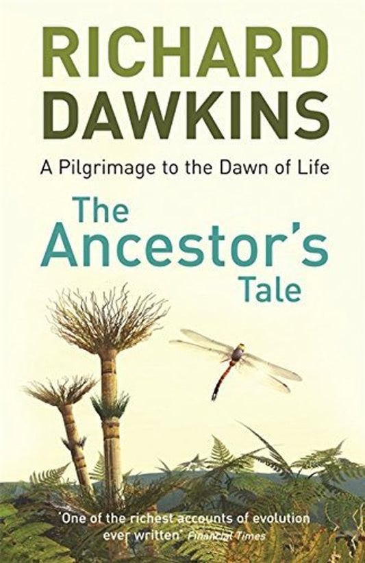 Ancestor's Tale, a pilgrimage to the dawn of life