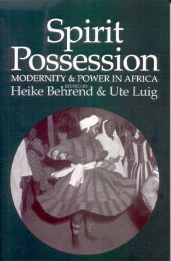 Spirit Possession - Modernity & power in Africa